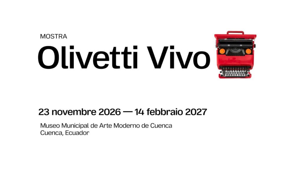 Olivetti Vivo. Design, cultura e impresa in Ecuador
